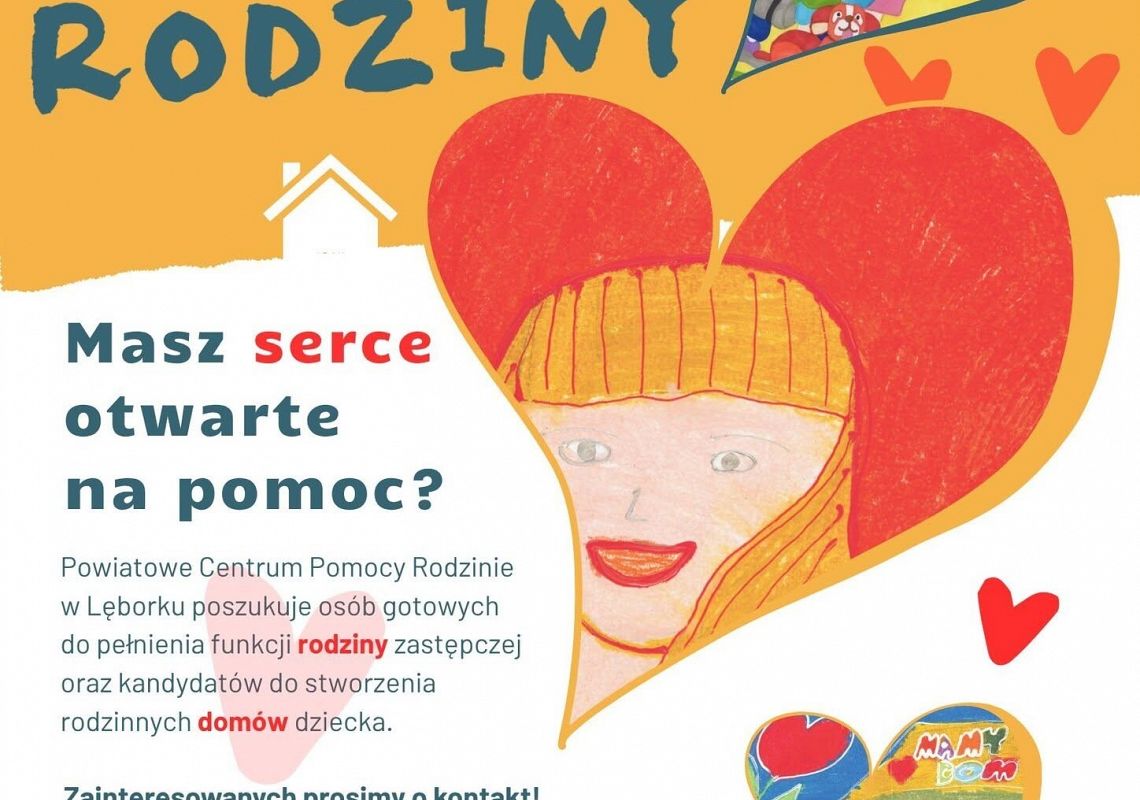 Grafika 1: Powiatowe Centrum Pomocy Rodzinie w Lęborku poszukuje osób i rodzin zainteresowanych pełnieniem funkcji rodziny zastępczej.